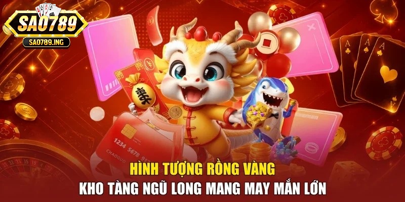 Hình tượng Nổ Hũ Kho Tàng Ngũ Long Sao789 mang may mắn lớn